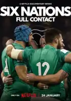  Кубок шести наций: Полный контакт смотреть онлайн сериал 1-2 сезон 